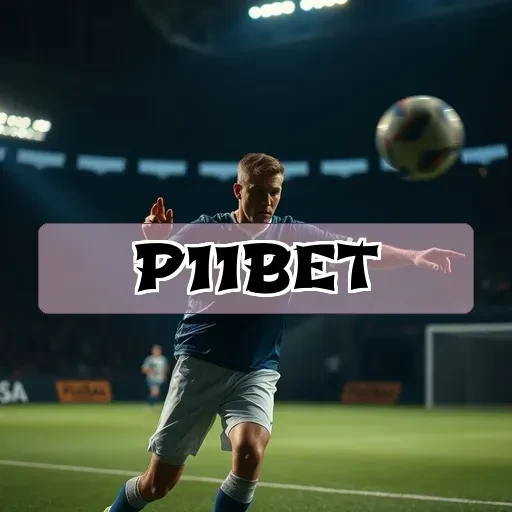 p11 bet: Os Segredos da Seção Grandes Ganhos Revelados!
